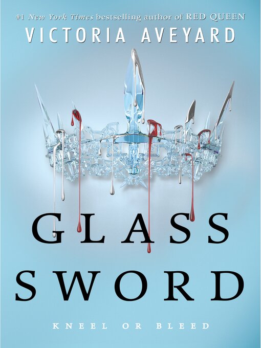 Title details for Glass Sword by Victoria Aveyard - Wait list